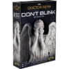 Doctor Who Don't Blink(Doctor Who Dont Blink)